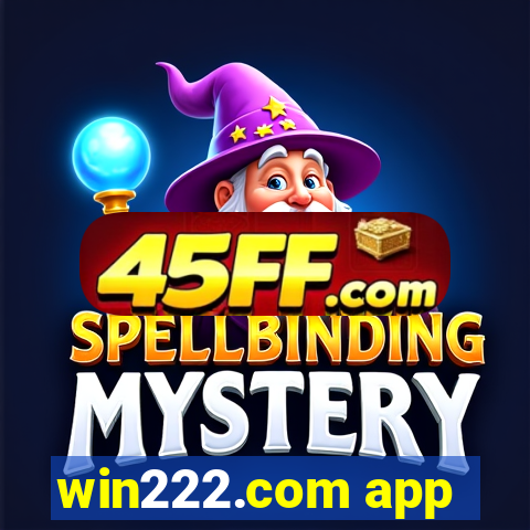 win222.com app